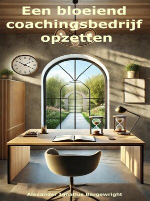 Een bloeiend coachingsbedrijf opzetten - ebook
